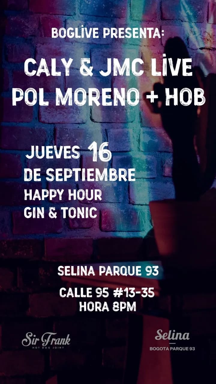 BogLive flyer: Pol Moreno + HOB at Selina Parque 93