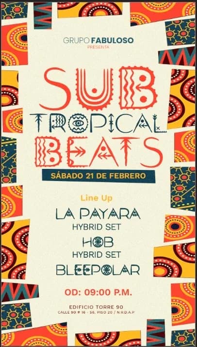 Subtropical Beats flyer: La Payara and HOB hybrid set